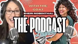 Launching with Retreat Royalty: Wisdom from the GOAT, Sheri Rosenthal