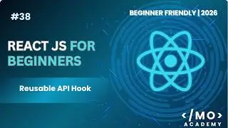 Build a Custom Hook for API Calls in React (2026) | Reusable Data Fetching Hook | MOAcademy
