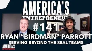 #141: From the SEAL Teams to post-military purpose with Ryan Parrott
