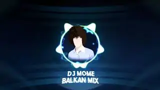 BALKAN MIX 2019 | BEST BALKAN HITS | DJ MOME [LINK IN DESCRIPTION !!!]