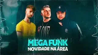 MEGA FUNK - NOVIDADE NA &Aacute;REA ( SANCHEZZ, ARI SL, PANDISK )