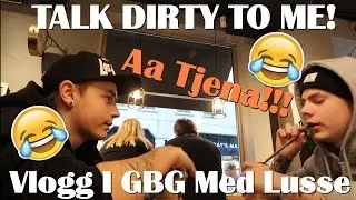 Talk Dirty To Me [Vlogg]