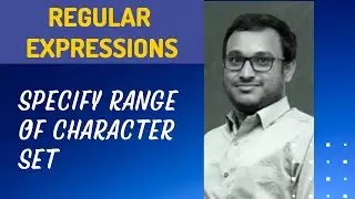 10. Specify a range of characters using - meta character in Regular Expression - RegEx