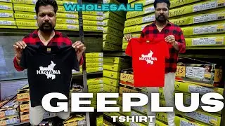 GEEPLUS TSHIRT | HARYANA TSHIRT #kunjbiharigarments#wholesale#geeplus