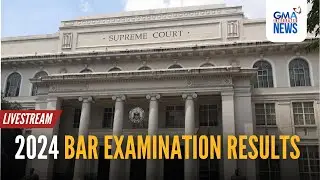 LIVE: 2024 Bar Examination results (Dec. 13, 2024) | GMA Integrated News Live - Replay