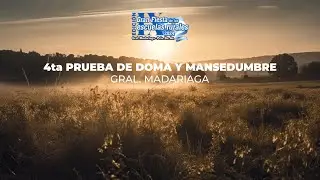 4ta PRUEBA DE DOMA Y MANSEDUMBRE - POLO - FINAL