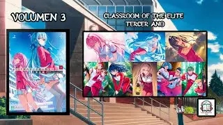 Classroom of the Elite &mdash; Tercer A&ntilde;o | Volumen 3