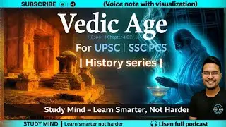 History chapter 4|Vedic Age Explained | 4 Vedas, Society & Religion|UPSC,UPSI,SSC,PCS