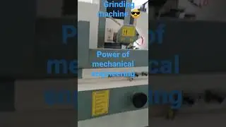 surface grinding machine # mechanical engineering# grinding machine