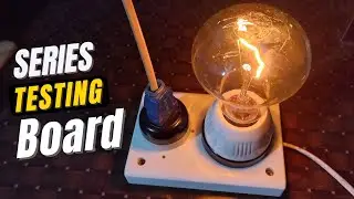 How to Make An Electrical Series Testing Lamp Easily | Series Board Connection
