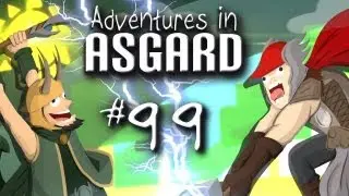 Adventures in Asgard w/ Nova, Ze, & Kootra - Ep. 99 