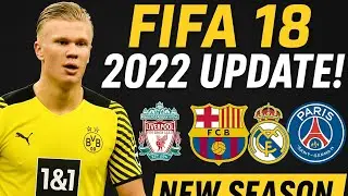 FIFA 18 | ОБНОВЛЕНИЕ СОСТАВА НА СЛЕДУЮЩИЙ СЕЗОНА 2022 🔥 (Все трансферы + Состав на новый сезон)