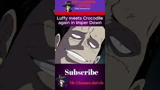 Luffy Meets Crocodile Again in Imper Down  #onepiece #luffy #crocodile