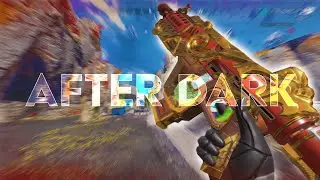 After Dark 🌙 (Apex Legends Montage)