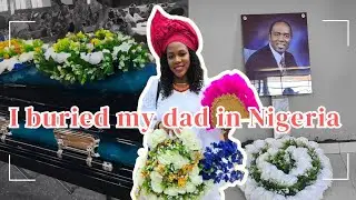 A Nigerian Funeral To Remember: Burying My Dad, Travel, Raw Emotions, Igbo Culture (VLOG)