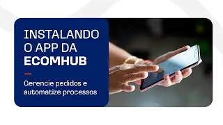 AULA 10 - PROCESSANDO PEDIDOS NA ECOMHUB