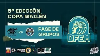 🎥 Transmisi&oacute;n - 5&deg; Edici&oacute;n Copa Mail&eacute;n | Fase de Grupos | Lelikelen VS Contraataque