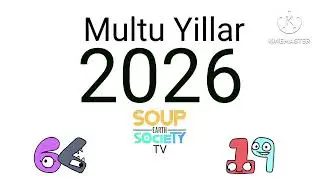Soup Earth Society TV Turkey - Multu Yillar 2026 - Ident