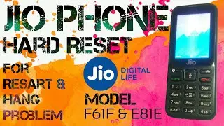 Jio Phone Hard Reset  F61F & E81E Models