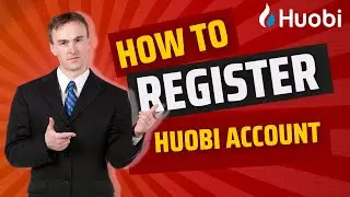 How to Register Huobi Account, [HTX Account] ? Tutorial For Beginners | Huobi, HTX Trading Platform