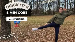 Quick Fit 5: Standing Core Burn (Bodyweight Only, Pregnancy Friendly) | Part 3