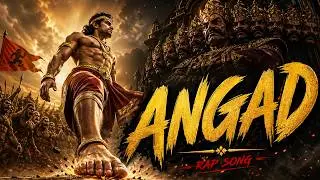 Angad Ravan || Ramayan Rap Song || Motivational & Energetic Rap Song || 2025