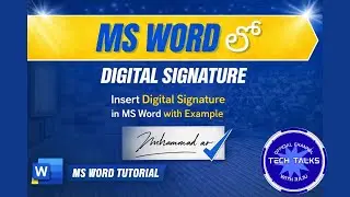 MS Word Insert Digital Signature | Easy Method to Add e-Signature | Tech Talks With Raju