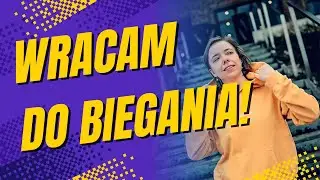 Wracam do biegania po przerwie – prawdziwe wyzwania i trening z Garminem