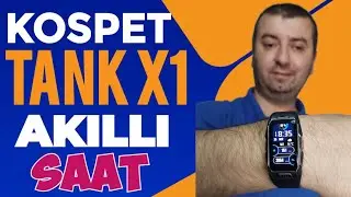 AMOLED EKRAN! SAĞLAM ve KASLI! KOSPET TANK X1 AKILLI SAAT İNCELEMESİ
