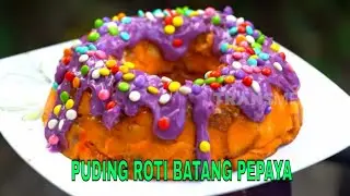 Menyulap Batang Pepaya Jadi Puding Roti Nikmat | JEJAK SI GUNDUL (03/10/24)