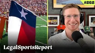 Texas Sports Betting: The Ongoing Struggle | LSR Podcast 262