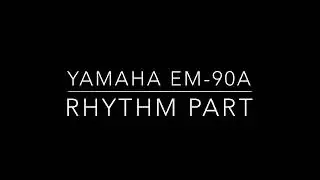 Yamaha EM-90A / Analog Mixer with Rhythm Machine.