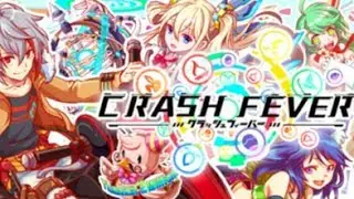 Crash Fever - Android & iPhone RPG (MUST PLAY)