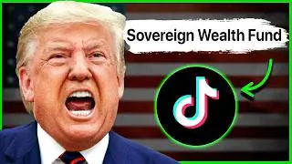 Trump's Sovereign Wealth Fund can buy TikTok