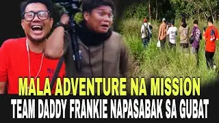 TEAM DADDY FRANKIE NAPASABAK SA GUBAT | NILIGAW YATA KAMI NI GOGOL!