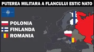 Puterea Militară a Flancului Estic NATO: Polonia | Finlanda | Rom&acirc;nia