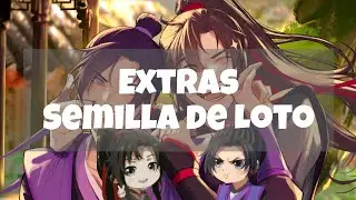 AUDIOLIBRO| Mo Dao Zu Shi • El Gran Maestro de la Cultivación Demoníaca - Extras - SEMILLA DE LOTO 