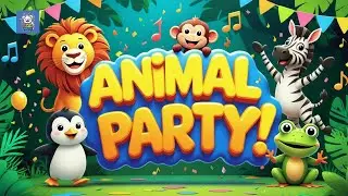 Animal Party Song 🦁🐧 Dance, Sing & Learn Sounds