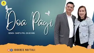 Doa Pagi Jumat 16 Januari 2026 | GSPDI | PS. JOHANES NAFTALI | PEMBAHARUAN PIKIRAN - MAZ 37:23
