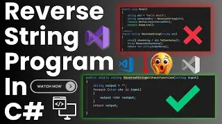 Reverse a String in C# Without Using Functions | Easy Explanation for Beginners