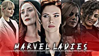 Marvel Ladies Edit || Traag edit || ITZ TOXIC || 4k status 👽🔥
