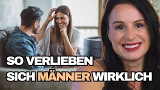 Wie Männer sich verlieben - und warum es NICHT über Liebe läuft
