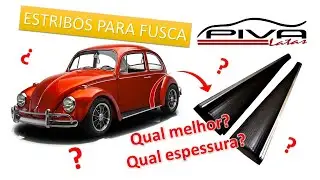 Estribos Fusca, diferen&ccedil;as de marca e qualidade, PivaLatas