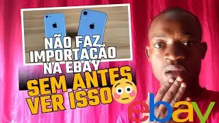 N&Atilde;O COMPRA IPHONE NA EBAY SEM ANTES FAZER ISSO😳🇦🇴