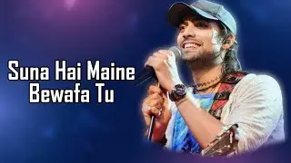 Suna Hai Maine Bewafa Tu (LYRICS) - Jubin Nautiyal | Yaariyan 2 | Manan Bhardwaj | Rahim Shah
