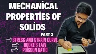 Stress-Strain Curve, Hooke's Law & Poisson's Ratio Explained! | Class 11 Physics | IIT-JEE & NEET 📘