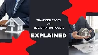 Transfer costs v Bond registration costs