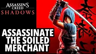 Assassinate The Soiled Merchant | The Corrupt Daikan - Assassin's Creed Shadows (PS5, 2K)