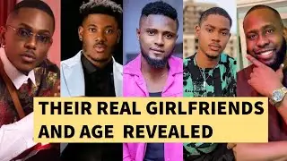TOP 10 NOLLYWOOD ACTORS REAL GIRLFRIENDS,AGE,NETWORTH & HIDDEN SECRET REVEALED 