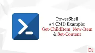 PowerShell CMD Example Get-ChildItem, New-Item & Set-Content